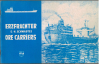 Erzfrachter Ore Carriers (1 St.) K.-H. Schwadtke, Bremen 1961